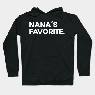 Nana’s Favorite Hoodie